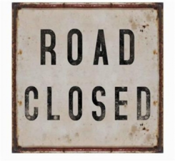 Skylt - Road Closed