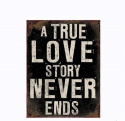 Skylt - A true love story...
